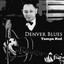 Denver Blues Albumcover