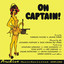 Oh Captain! (Original Motion Picture Soundrack) Albumcover