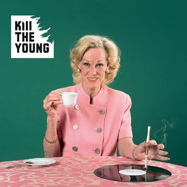 Kill The Young cover