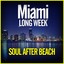 Miami Long Week: Soul After Beach Albumcover