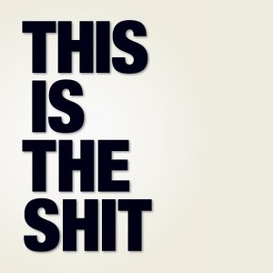 This Is The Shit Albumcover
