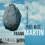 Frank Martin: The Complete Piano Music Albumcover
