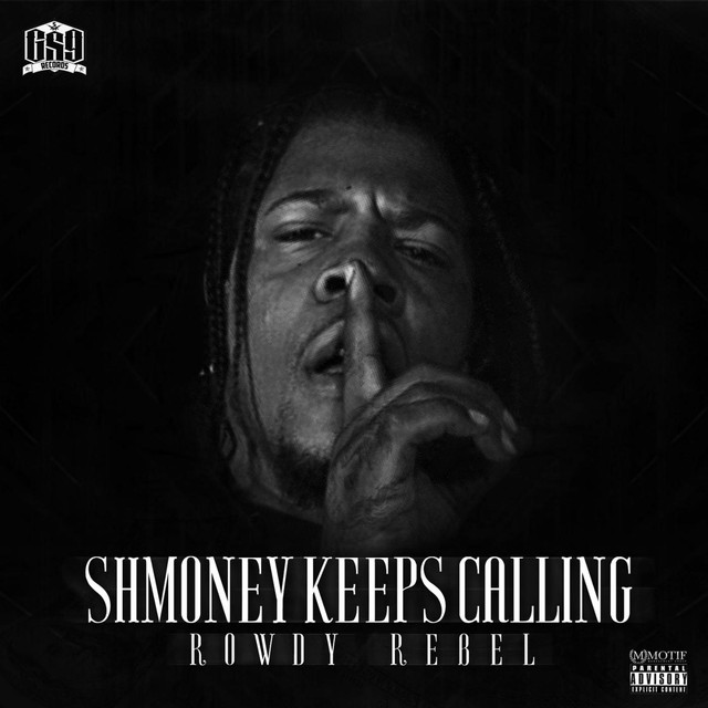 Shmoney Keeps Calling Albumcover