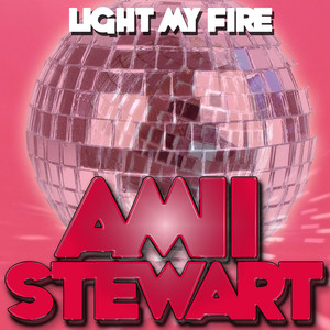 Amii Stewart Light My Fire album