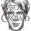 Wrong Crowd (East 1st Street Piano Tapes) cover