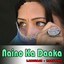 Naino Ka Daaka Albumcover
