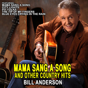 Mama Sang A Song and other Country Hits: Bill Anderson cover