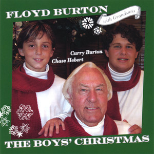 Floyd Burton, Curry Burton, Chase Hebert
