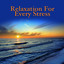 Relaxation For Every Stress Albumcover