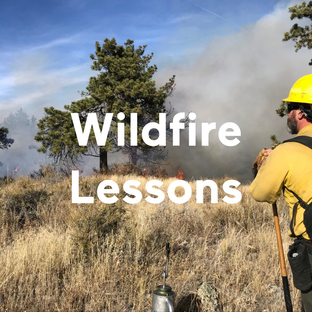 Wildfire Lessons | Podcast on Spotify