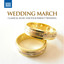 Wedding March: Classical Music for Your Perfect Wedding cover