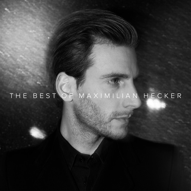The Best Of Maximilian Hecker cover