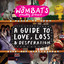 Proudly Present... A Guide To Love, Loss & Desperation cover