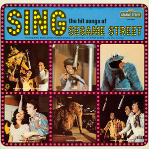 Sesame Street: Sing The Hit Songs Of Sesame Street album