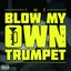 Blow My Own Trumpet Albumcover