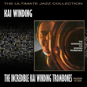 The Incredible Kai Winding Trombones cover