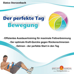 Der perfekte Tag Bewegung