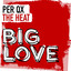 'The heat' - Per QX