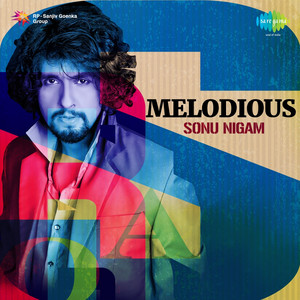 Melodious Sonu Nigam album
