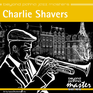 Beyond Patina Jazz Masters: Charlie Shavers album