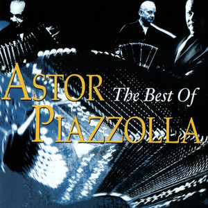 The Best of Astor Piazzolla album
