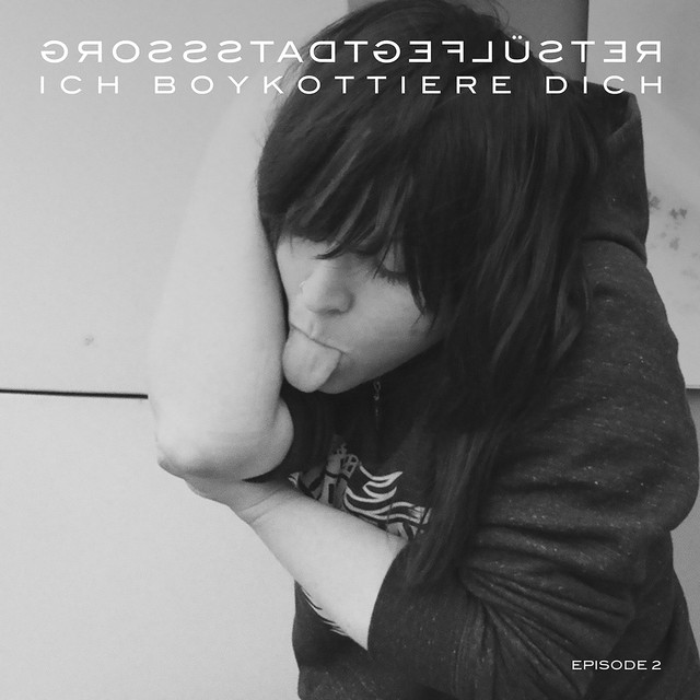 Ich Boykottiere Dich (episode 2) cover