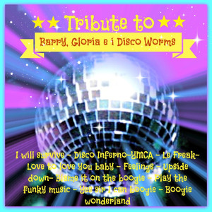 Tribute to Barry, Gloria e i Disco Worms album