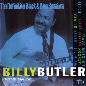 Don't be that way (The Definitive Black & Blue Sessions) cover
