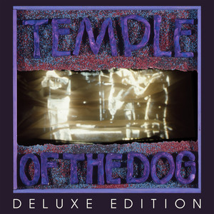 Temple Of The Dog (Deluxe Edition) cover