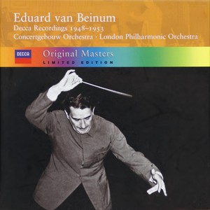 Concertgebouw Orchestra of Amsterdam & London Philharmonic Orchestra & Eduard van Beinum