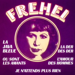 Fréhel: Ses plus belles chansons album