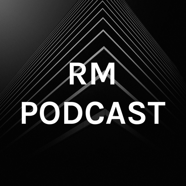 RM PODCAST | Podcast on Spotify
