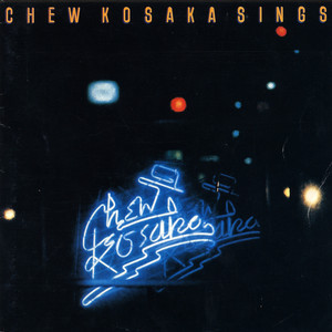 CHEW KOSAKA SINGS cover