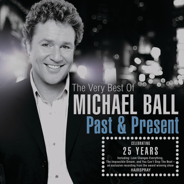 Past And Present: The Very Best Of Michael Ball cover