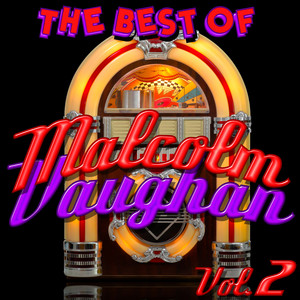 The Best of Malcolm Vaughan: Vol. 2 album