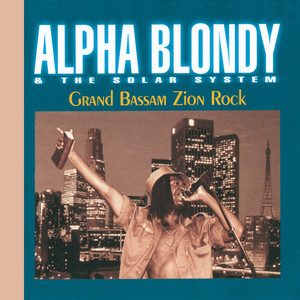 Grand Bassam Zion Rock - Remastered Edition album