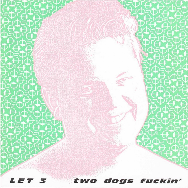 Two Dogs Fuckin' cover