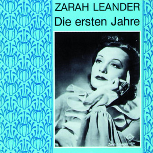 Zarah Leander - Die ersten Jahre album