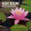 Heart Healing Meditations Albumcover