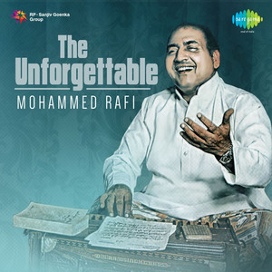 The Unforgettable Mohammed Rafi album
