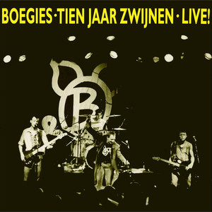 Tien jaar zwijnen • Live! cover