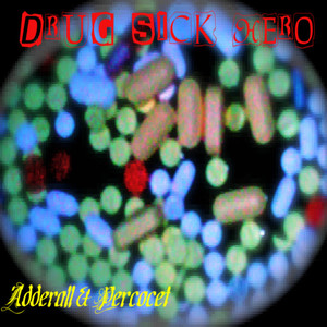 Drug Sick Hero