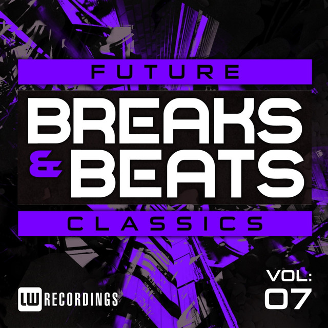 Future Breaks & Beats Classics, Vol. 7 Albumcover
