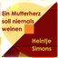 Ein Mutterherz Soll Niemals Weinen Albumcover