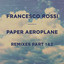 Paper Aeroplane (Remixes) cover