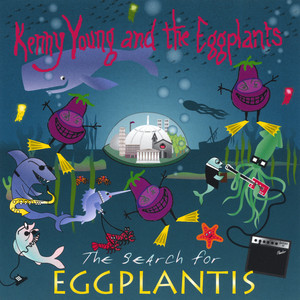Kenny Young and the Eggplants
