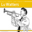 Beyond Patina Jazz Masters: Lu Watters cover
