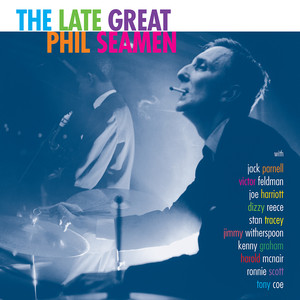 The Late Great Phil Seamen album