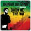 Show Me the Way - EP Albumcover