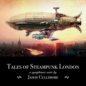 Tales of Steampunk London Albumcover